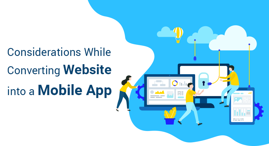 How to Convert your Website into a Mobile App in 2019?